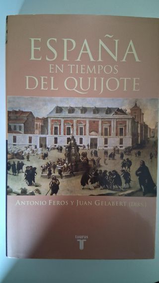 España en tiempos del Quijote