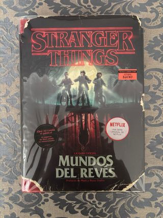 Stranger Things. Mundos al revés / Stranger Thi...