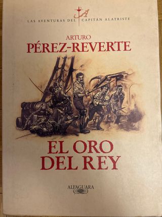 El oro del rey / The King's Gold (Las aventuras...