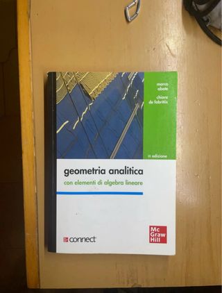 GEOMETRIA ANALITICA con elementi d algebra lineare