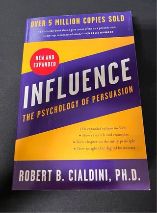 Influence, New and Expanded: The Psychology of ...