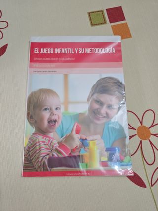 El juego infantil y su metodología