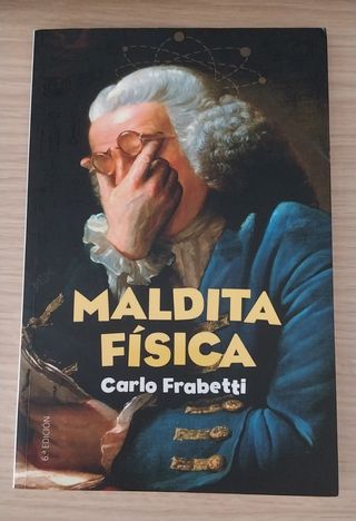 Maldita física