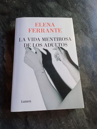 La vida mentirosa de los adultos.