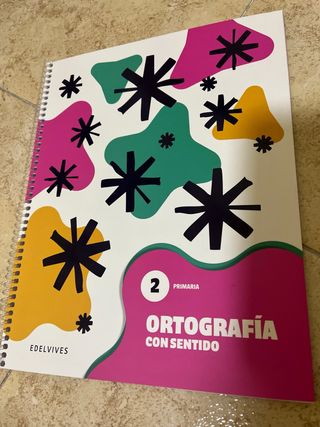 ortografía con sentido edelvives 2 primaria
