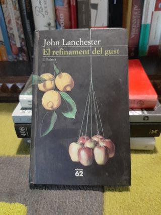 El refinament del gust (El Balancí) (Catalan Ed...