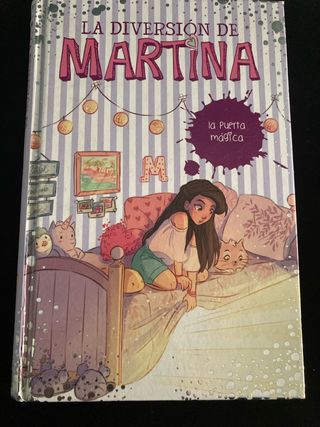 La puerta mágica (La diversión de Martina 3)