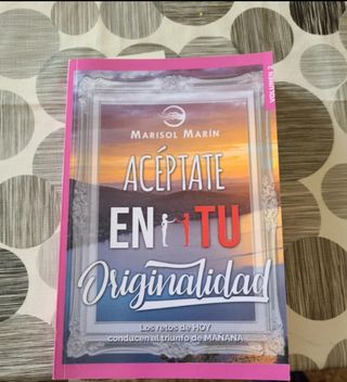 Libro Aceptate en tu Originalidad de Marisol Marín