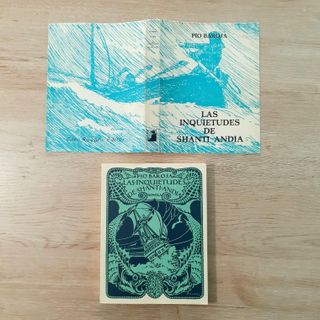 PIO BAROJA: Las inquietudes de Shanti Andia