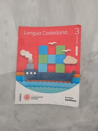 LENGUA 3 PRIMARIA CONSTRUYENDO MUNDOS