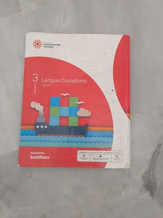 LENGUA 3 PRIMARIA CONSTRUYENDO MUNDOS
