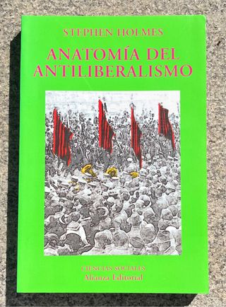 anatomia del antiliberalismo