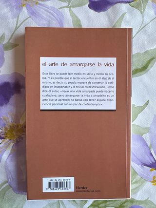 El arte de amargarse la vida (Spanish Edition)