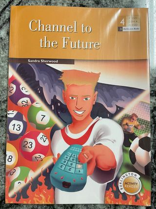 LIBRO EN INGLÉS CHANNEL TO THE FUTURE 