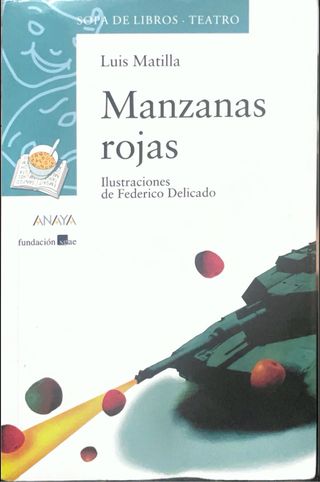 Manzanas rojas (Sopa De Libros- Teatro/ Soup of...