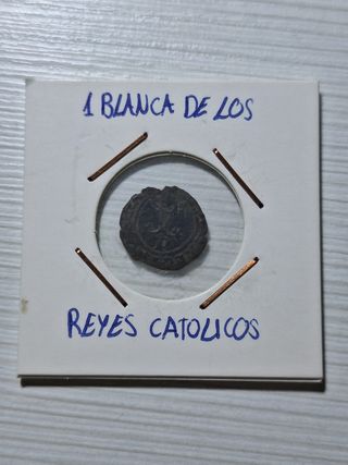 1 Blanca Reyes Católicos Antigua Moneda