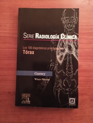 Serie radiología clínica. 100 diagnósticos tórax