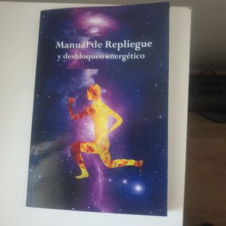 MANUAL DE REPLIEGUE Y DESBLOQUEO ENERGETICO