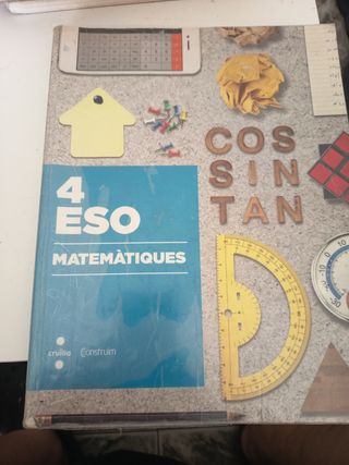 Matemàtiques. 4 ESO. Construïm