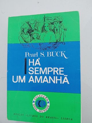 Há sempre um amanhã