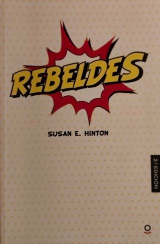 Rebeldes (Spanish Edition)