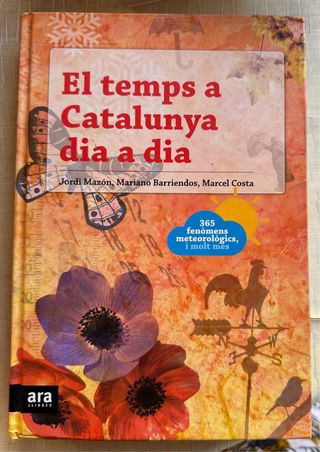 El temps a Catalunya dia a dia (Catalan Edition)