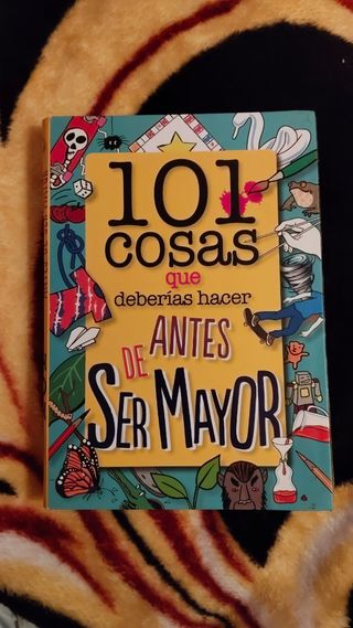 101 cosas que deberías hacer antes de ser mayor