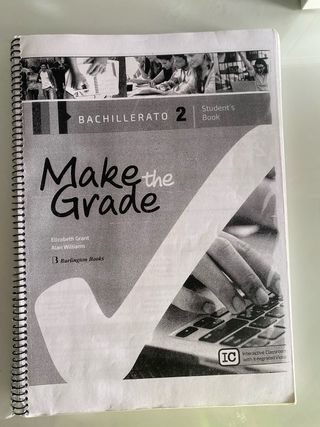 Make the Grade/ Bachillerato 2 / Student’s Book