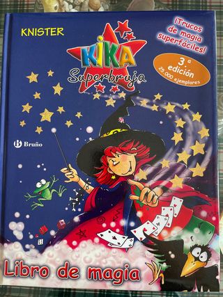 Libro de magia (Kika Superbruja / Kika Super Wi...