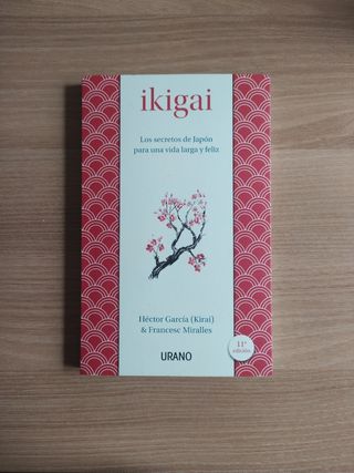 Ikigai: Los secretos de Japón para una vida lar...