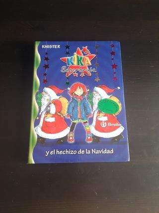 Kika Superbruja y el hechizo de la Navidad (Kik...
