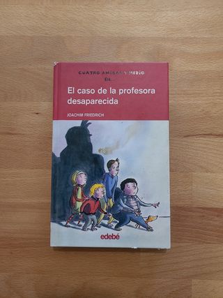 Cuatro amigos y medio en... EL CASO DE LA PROFE...