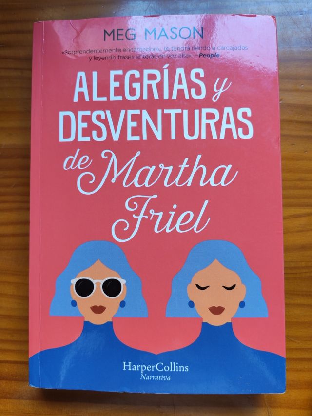 Alegrías y desventuras de Martha Friel (Sorrow ...