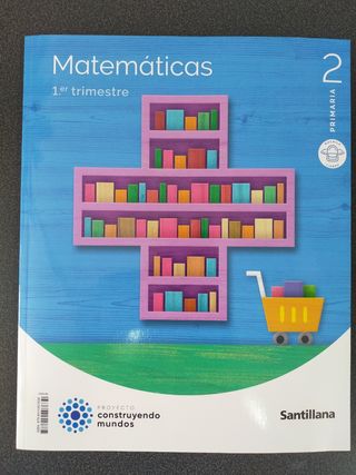Matemáticas 2 Primaria Santillana TRIMESTRE 1
