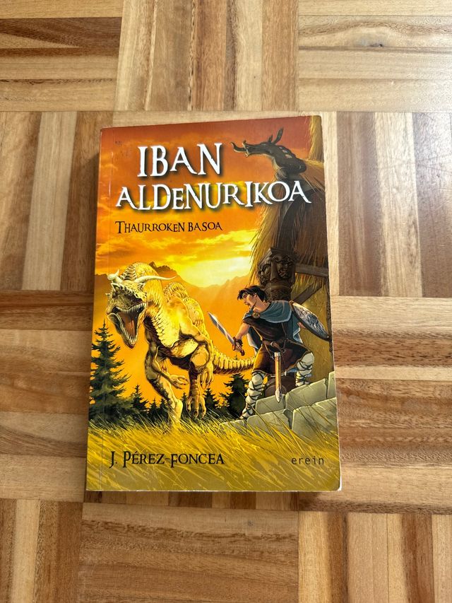 Iban Aldenurikoa - Thaurroken basoa: Thaurroken...