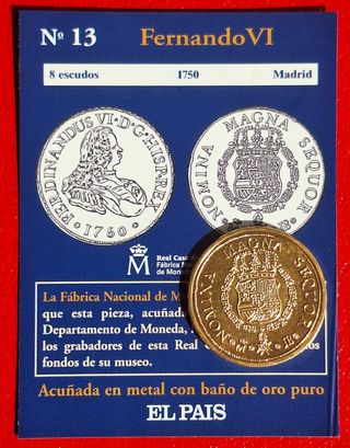 Moneda Fernando VI Reproducción baño ORO puro