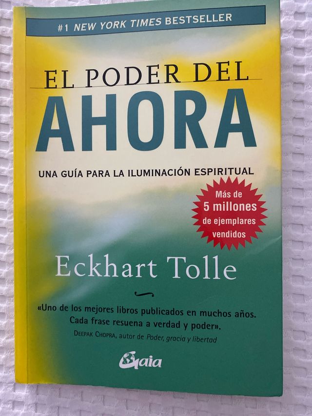 El poder del ahora: Una guía para la iluminació...