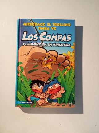 Compas 8. Los Compas y la aventura en miniatura