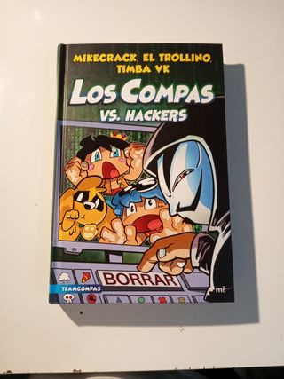Compas 7. Los Compas vs. hackers