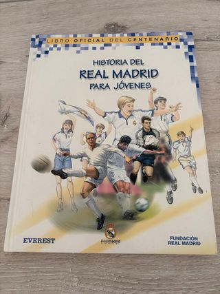 Libro Historia del Real Madrid para jóvenes.