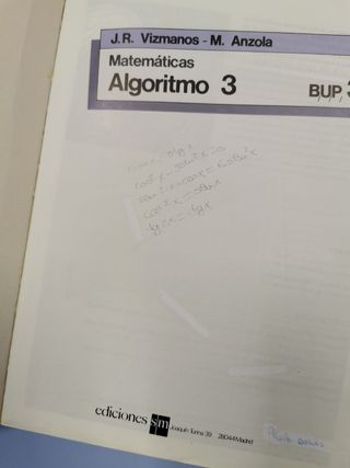 Algoritmo 3 BUP y Algoritmo Matemáticas II COU. 