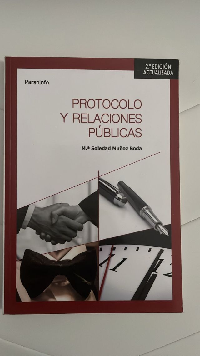 Protocolo y relaciones públicas 2.ª edición: Rú...
