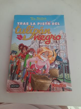 Tras la pista del tulipán negro: Tea Stilton 18