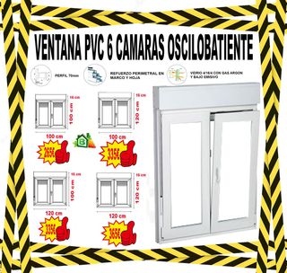 VENTANA PVC 6 CÁMARAS OSCILOBATIENTES