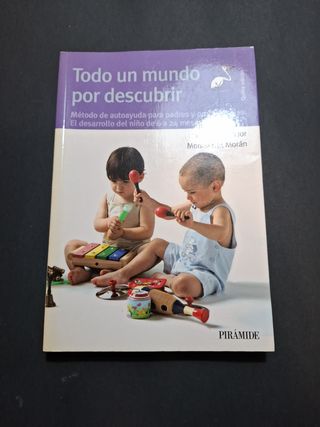 Todo un mundo por descubrir: Método de autoayud...