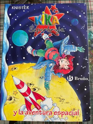 Kika Superbruja y la aventura espacial (Kika Su...