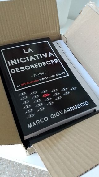 La Iniciativa Desobedecer - El libro: La revolu...