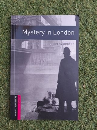 Oxford Bookworms Library: Mystery in London: St...