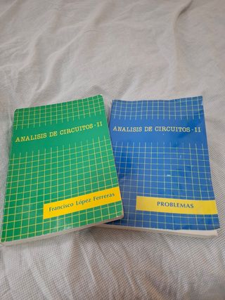 Libros Análisis de Circuitos II & Problemas