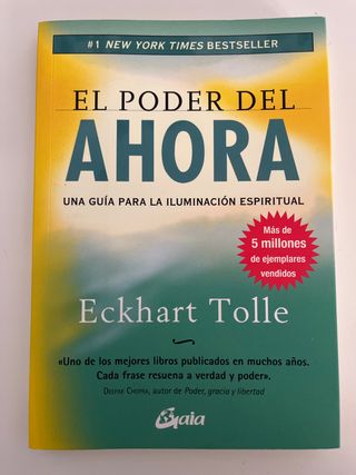 El poder del ahora: Una guía para la iluminació...